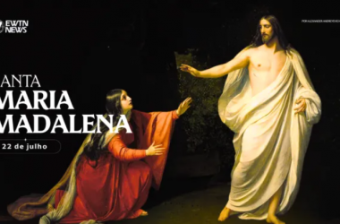 Hoje é a festa de santa Maria Madalena, a primeira mulher que viu Cristo ressuscitado