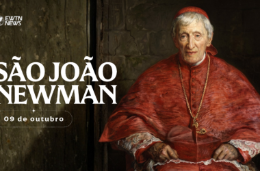 Hoje é dia de são João Newman, de anglicano a Doutor da Igreja