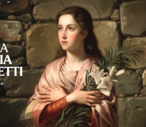 Hoje é celebrada santa Maria Goretti, a doce mártir da pureza